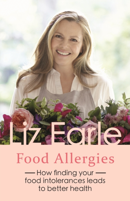 Food Allergies : How finding your food intolerances leads to better health, EPUB eBook