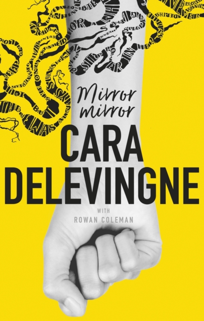 Mirror, Mirror : A Twisty Coming-of-Age Novel about Friendship and Betrayal from Cara Delevingne, EPUB eBook