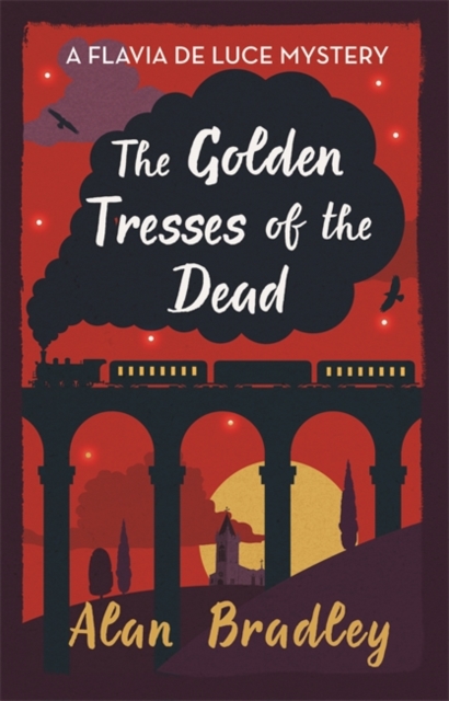 The Golden Tresses of the Dead, Hardback Book
