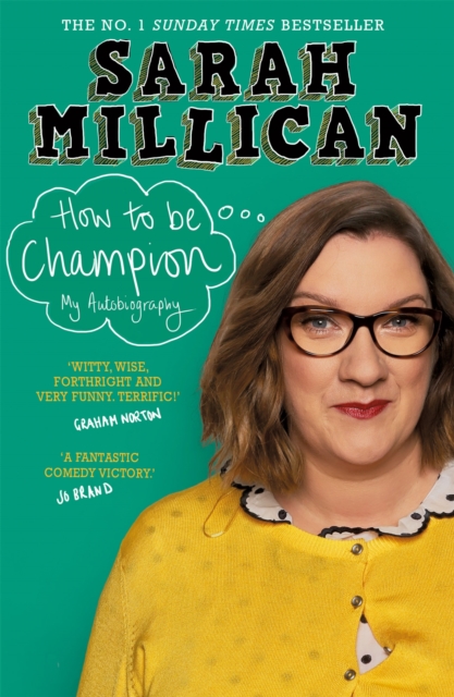 How to be Champion : The No.1 Sunday Times Bestselling Autobiography, Paperback / softback Book
