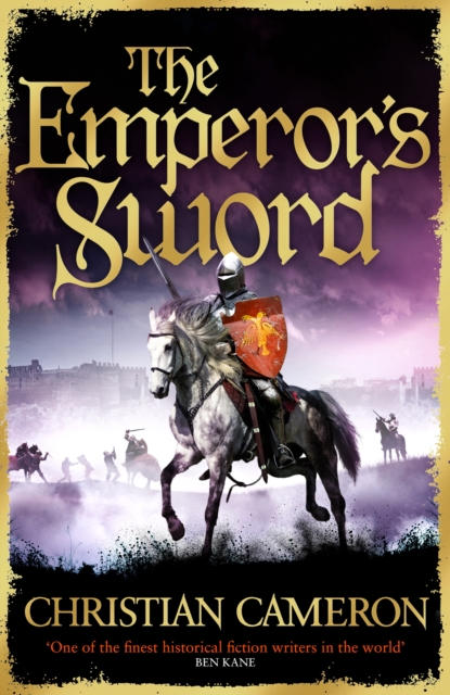 The Emperor's Sword : Out now, the brand new adventure in the Chivalry series!, Hardback Book
