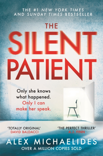 The Silent Patient : The record-breaking, multimillion copy Sunday Times bestselling thriller and TikTok sensation, EPUB eBook