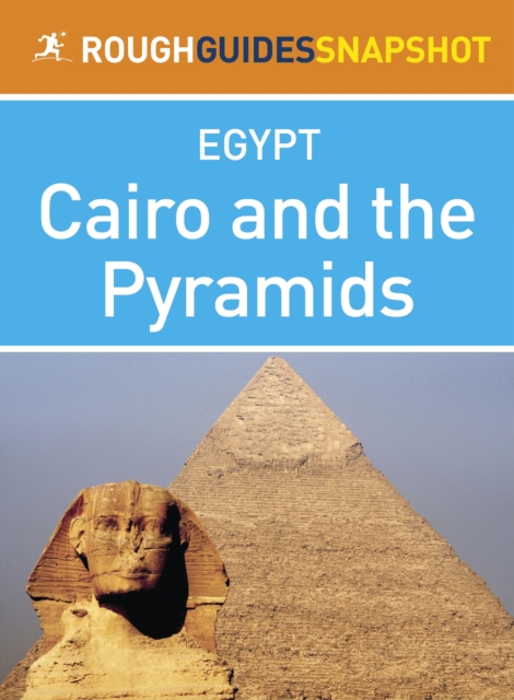 Cairo and the Pyramids (Rough Guides Snapshot Egypt), EPUB eBook