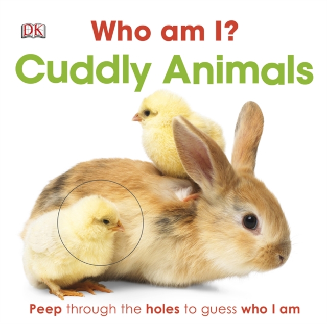 Who am I? Cuddly Animals, Board book Book