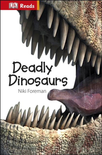 Deadly Dinosaurs, EPUB eBook