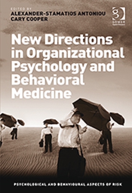 New Directions in Organizational Psychology and Behavioral Medicine, Hardback Book