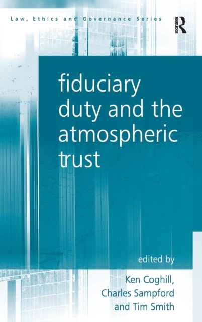 Fiduciary Duty and the Atmospheric Trust, Hardback Book