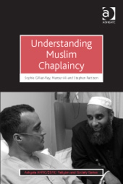 Understanding Muslim Chaplaincy, Paperback / softback Book