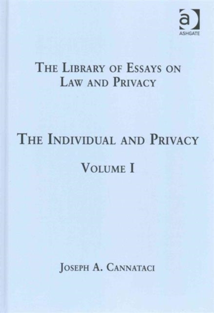The Library of Essays on Law and Privacy: 3-Volume Set, Undefined Book