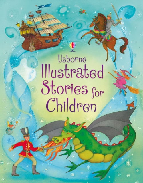 Illustrated Stories for Children, Hardback Book
