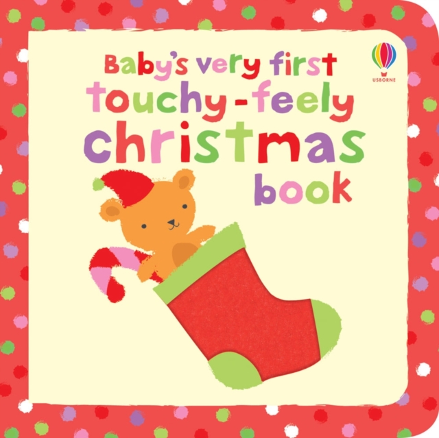 Baby's Very First Touchy-Feely Christmas Book, Board book Book