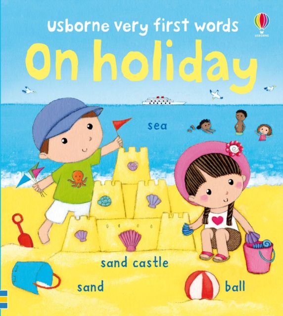 Usborne Very First Words on Holiday, Board book Book