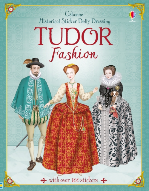 Historical Sticker Dolly Dressing Tudor Fashion, Paperback / softback Book