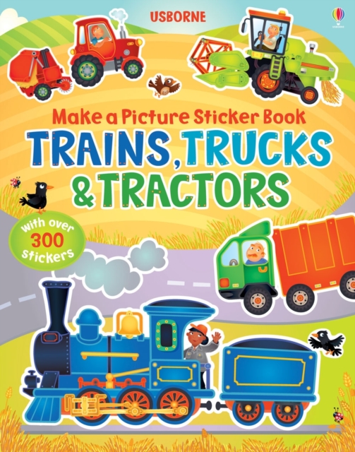Make a Picture Sticker Book Trains, Trucks & Tractors, Paperback / softback Book