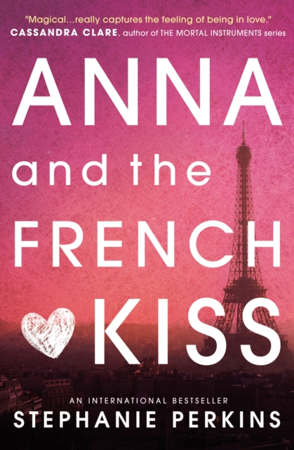 Anna and the French Kiss, EPUB eBook