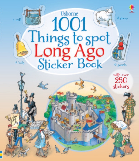 1001 Things to Spot Long Ago Sticker Book, Paperback Book