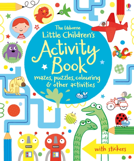 Little Children's Activity Book mazes, puzzles, colouring & other activities, Paperback / softback Book