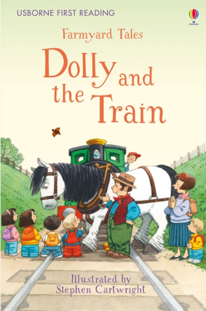 Farmyard Tales Dolly and the Train, Hardback Book