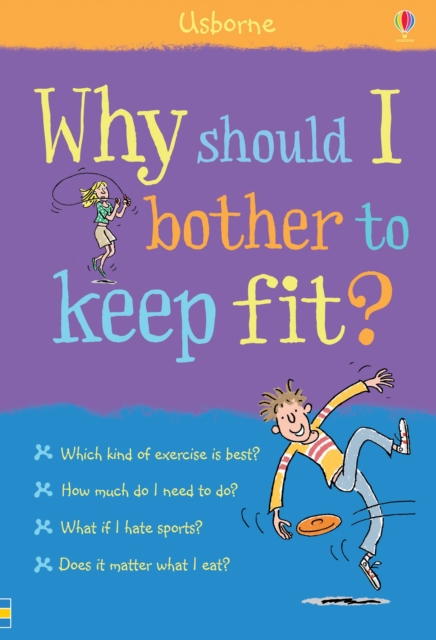 Why Should I Bother to Keep Fit?, Hardback Book