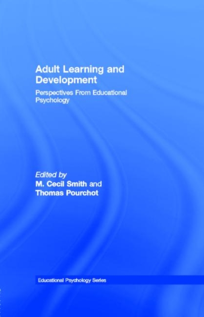 Adult Learning and Development : Perspectives From Educational Psychology, PDF eBook