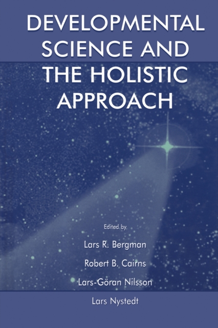 Developmental Science and the Holistic Approach, PDF eBook