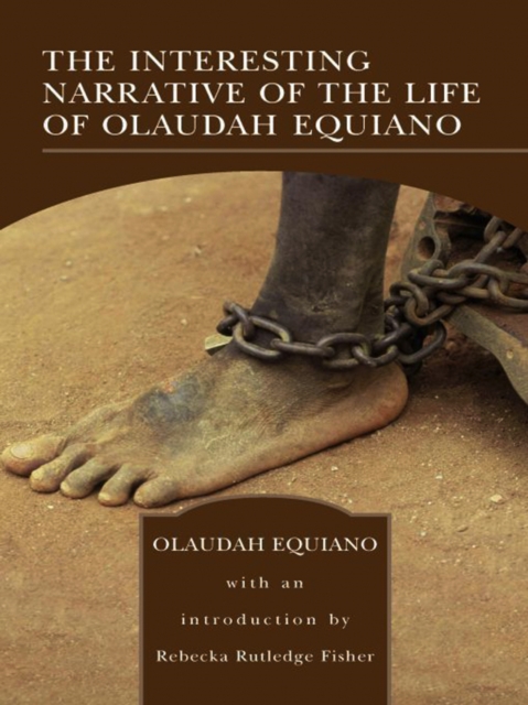 The Interesting Narrative of the Life of Olaudah Equiano (Barnes & Noble Library of Essential Reading) : (or Gustavus Vassa, The African, Written by Himself), EPUB eBook