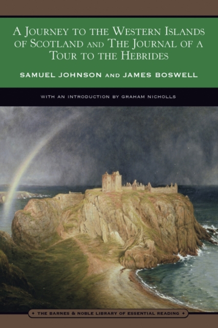 A Journey to the Western Islands of Scotland and The Journal of a Tour to the Hebrides (Barnes & Noble Library of Essential Reading), EPUB eBook