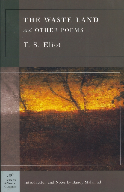 The Waste Land and Other Poems (Barnes & Noble Classics Series), EPUB eBook