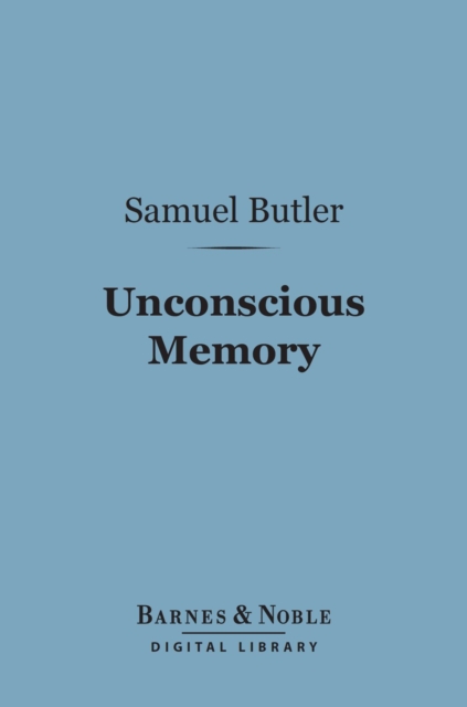 Unconscious Memory (Barnes & Noble Digital Library), EPUB eBook
