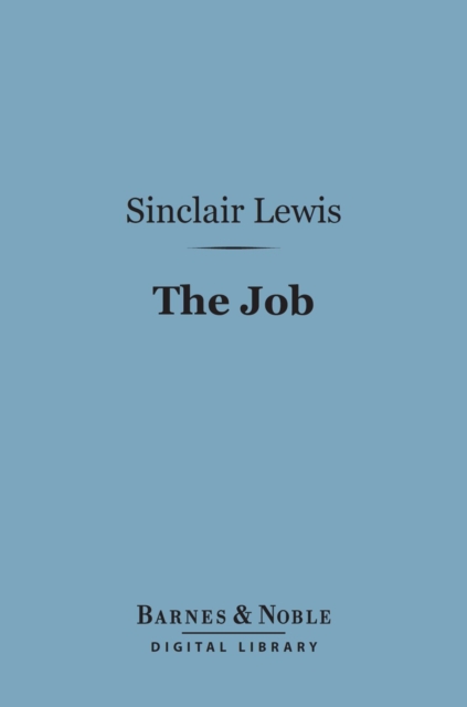 The Job (Barnes & Noble Digital Library), EPUB eBook