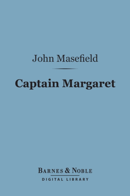 Captain Margaret (Barnes & Noble Digital Library), EPUB eBook