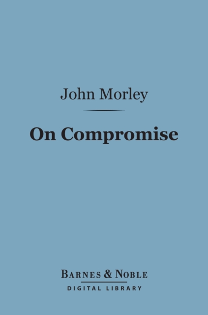 On Compromise (Barnes & Noble Digital Library), EPUB eBook