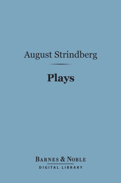 Plays (Barnes & Noble Digital Library) : Second Series, EPUB eBook