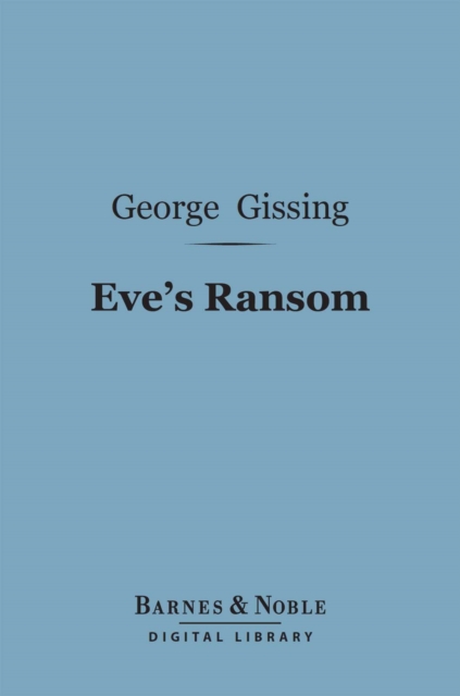 Eve's Ransom (Barnes & Noble Digital Library), EPUB eBook
