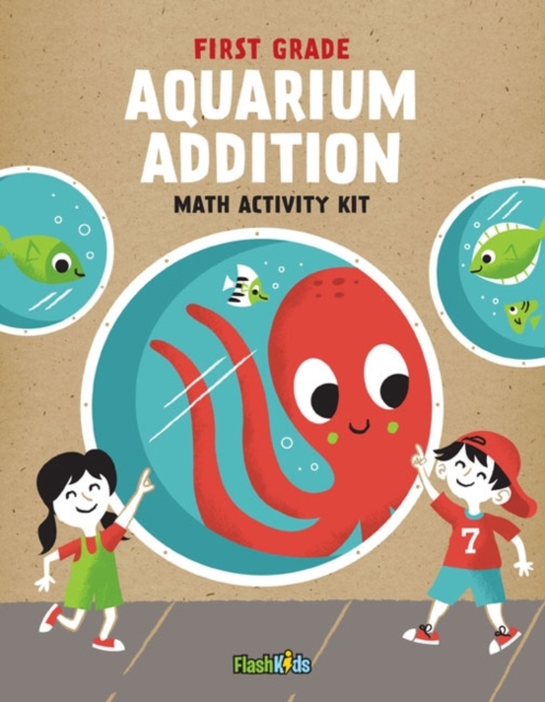 First Grade - Aquarium Addition : Math Activity Kit, Kit Book
