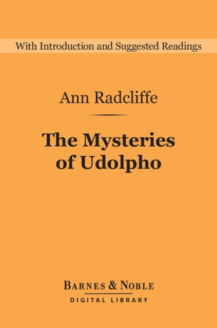 The Mysteries of Udolpho (Barnes & Noble Digital Library), EPUB eBook