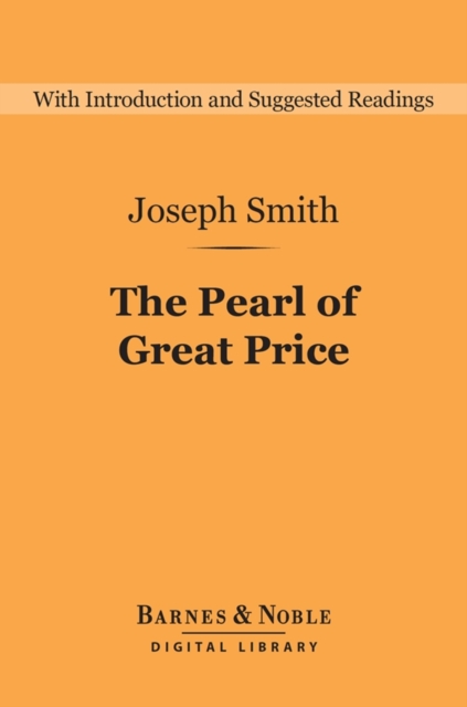 The Pearl of Great Price (Barnes & Noble Digital Library), EPUB eBook