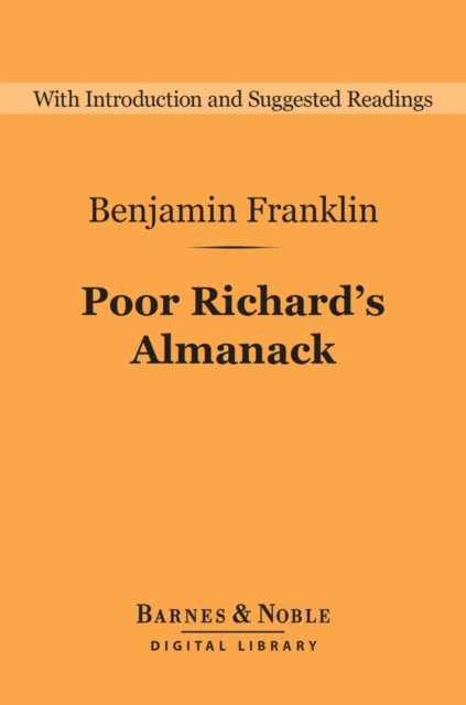 Poor Richard's Almanack (Barnes & Noble Digital Library), EPUB eBook
