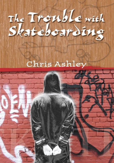 The Trouble with Skateboarding, EPUB eBook