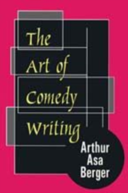 The Art of Comedy Writing, Paperback / softback Book