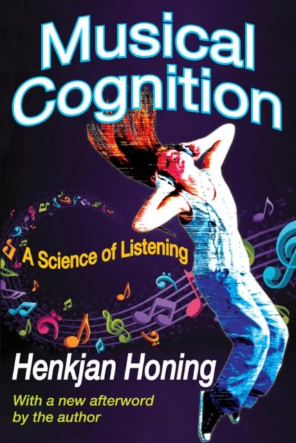 Musical Cognition : A Science of Listening, Paperback / softback Book