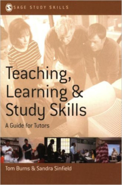 Teaching, Learning and Study Skills : A Guide for Tutors, Hardback Book