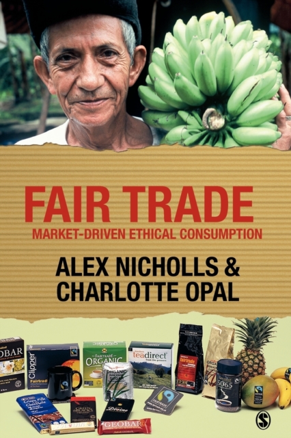 Fair Trade : Market-Driven Ethical Consumption, Paperback / softback Book