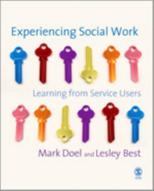 Experiencing Social Work : Learning from Service Users, Hardback Book
