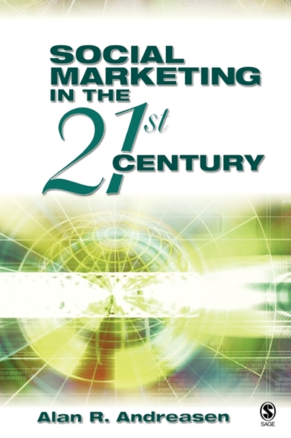 Social Marketing in the 21st Century, Hardback Book