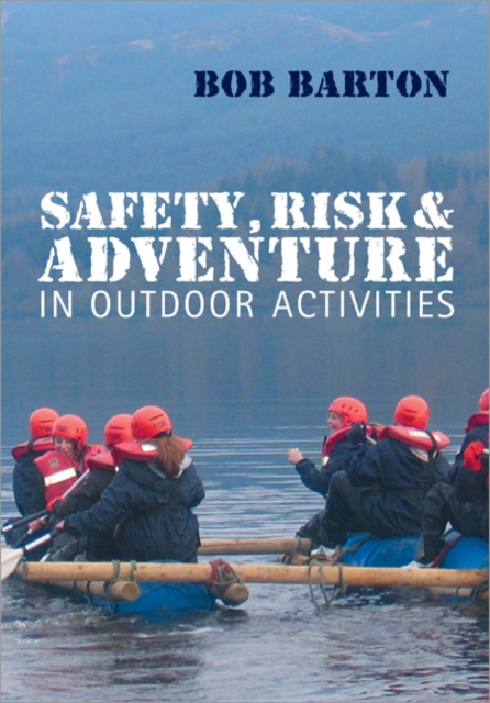 Safety, Risk and Adventure in Outdoor Activities, Paperback / softback Book