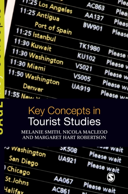 Key Concepts in Tourist Studies, Hardback Book