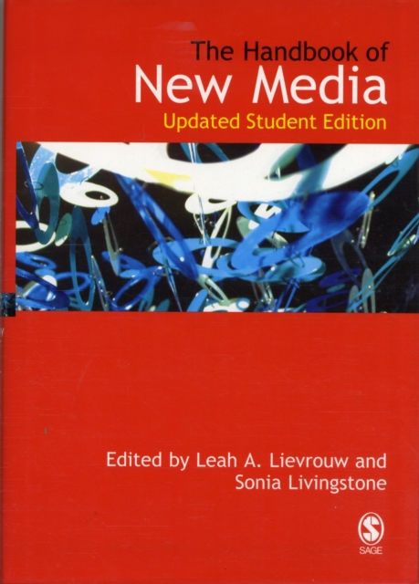 Handbook of New Media : Student Edition, Hardback Book