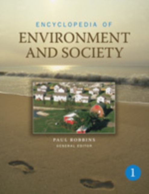 Encyclopedia of Environment and Society : FIVE-VOLUME SET, Multiple-component retail product Book