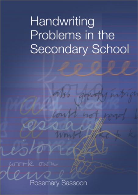 Handwriting Problems in the Secondary School, Paperback / softback Book